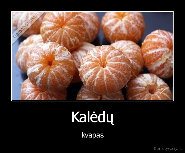Kalėdų - kvapas. 